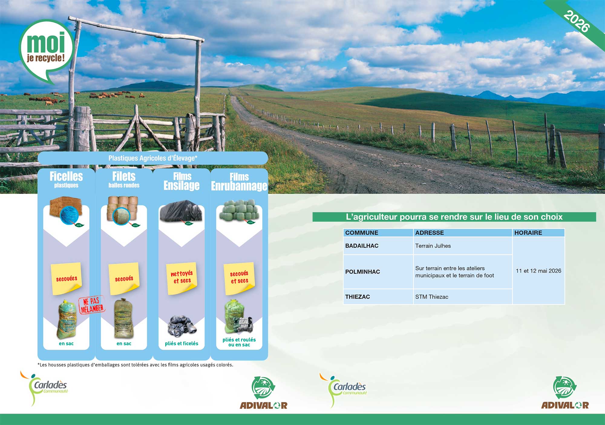 Collecte des plastiques agricoles 2026, le lundi 11 et mardi 12 mai, plusieurs points de collecte sont mis à disposition : Badailhac, Polminhac, Thiézac
